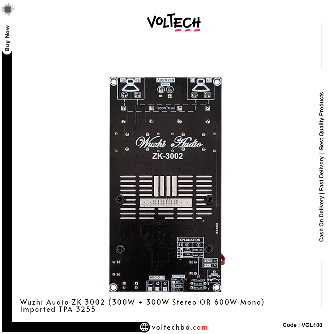 Wuzhi Audio ZK-3002 TPA3255 Amplifier Board 300W+300W Stereo / 600W Mono | Voltech Electronics Bangladesh