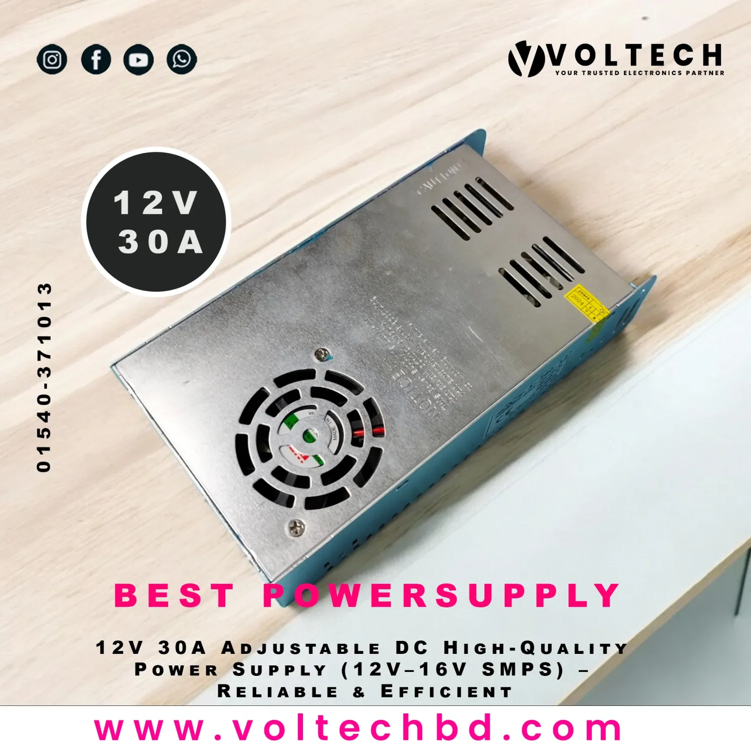 12V 30A Adjustable DC High-Quality Power Supply (12V–16V SMPS) – Reliable & Efficient | Voltech Electronics
